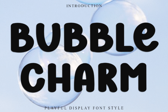 Bubble Charm Font: A Simple Way to Elevate Your Brand Visuals