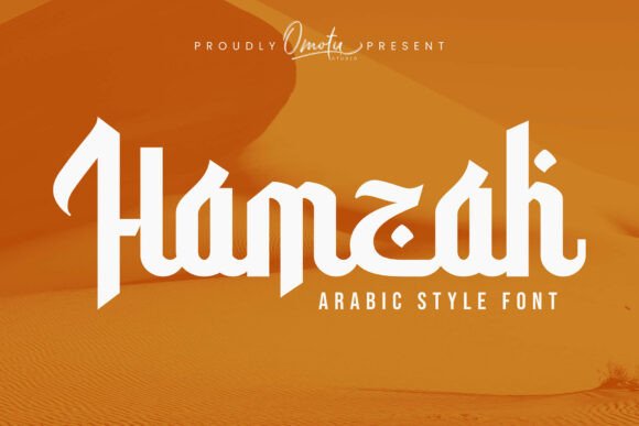 Hamzah Font: A Modern Arabic-Style Typeface for Business Branding That Stands Out