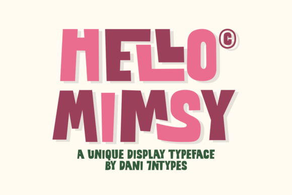 Hello Mimsy: A Bold Display Font with Cheerful Personality