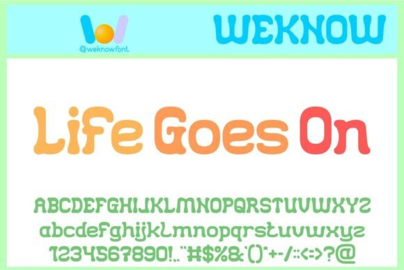 Life Goes On: A Playful Display Font for Modern Marketing