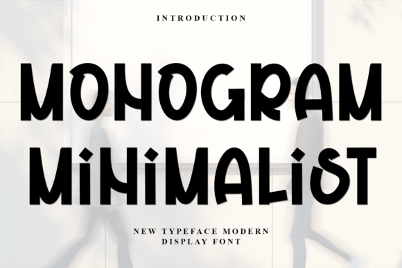 Monogram Minimalist: A Display Font for Creative Crafters