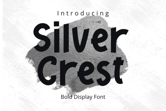 Silvercrest Regular: A Bold Display Font for Your Brand