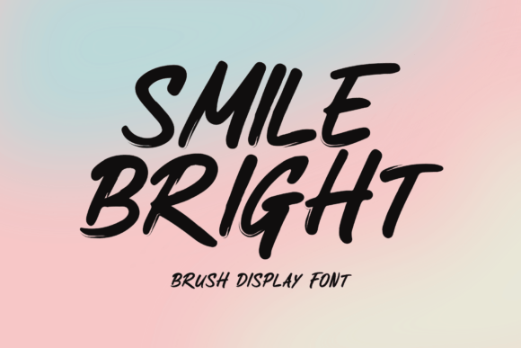 Smile Bright: A Bold Brush Font for Dynamic Branding
