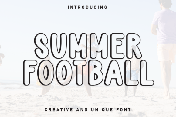 Summer Football: A Friendly Display Font for Small Business Branding